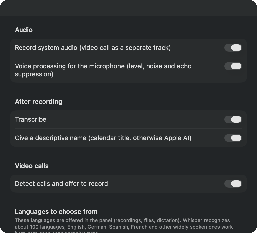 Recording settings: record system audio, voice processing for the microphone, transcribe and give a descriptive name after recording, detect calls and offer to record.